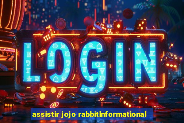 assistir jojo rabbitInformational